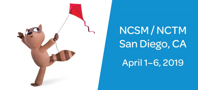 NCSM / NCTM 2019 in San Diego, CA