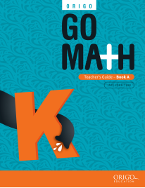 ORIGO GO Math – Book A (Grade K2) Teacher’s Guide TH&EN
